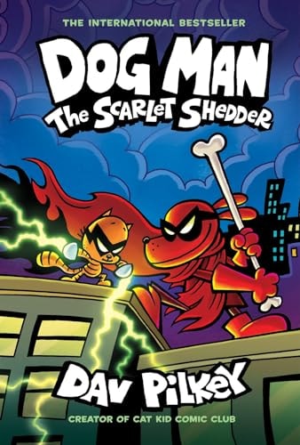 Dog Man 12: The Scarlet Shedder (HB)