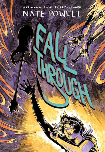 Fall Through : A Graphic Novel