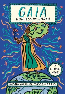 Gaia : Goddess of Earth