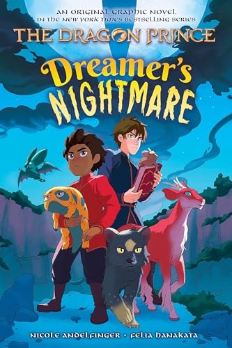 Dreamers Nightmare (The Dragon Prince Graphic Nove
