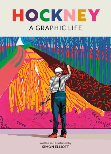 Hockney : A Graphic Life