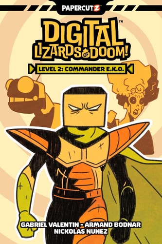 Digital Lizards of Doom Vol. 2 : Level 2: Commande