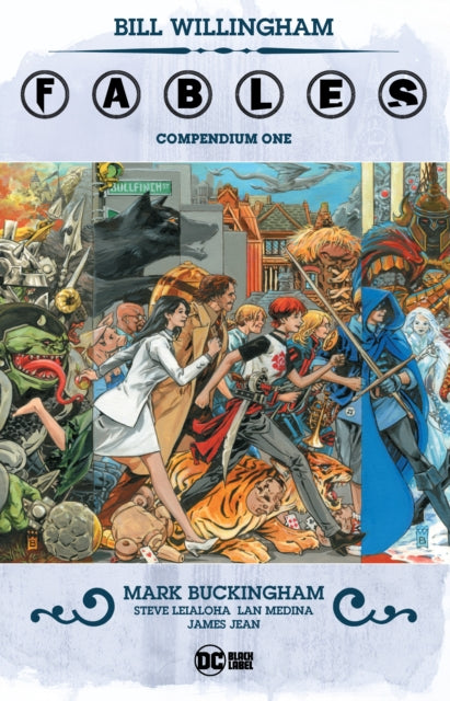 Fables by Bill Willingham and Lan Medina/ Mark Buckingham