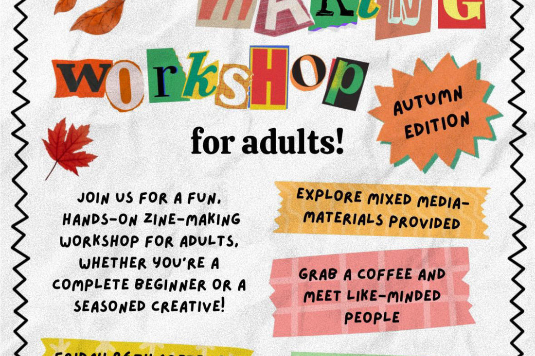 Autumnal Zine Making Workshop - For 16+