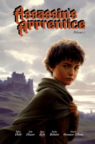 Assassin’s Apprentice Volume 1 : The Graphic Novel