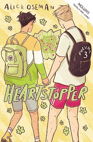 Heartstopper Volume 3 : The bestselling graphic no