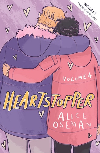 Heartstopper Volume 4 : The bestselling graphic no