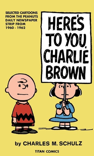Peanuts: Heres to You Charlie Brown