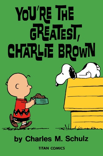 Peanuts: Youre the Greatest Charlie Brown