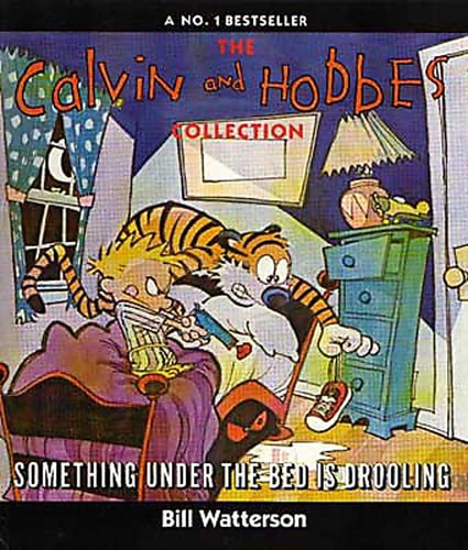 Something Under The Bed Is Drooling : Calvin & Hob