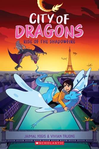 City of Dragons: A Graphic Novel #2: Rise of the Shadowfire