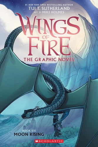 Wings of Fire: Graphic Novel #6 - Moon Rising