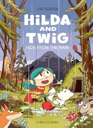 Hilda & The Twig Hide from the Rain