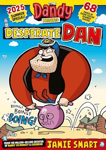 Dandy Presents: Desperate Dan by Jamie Smart
