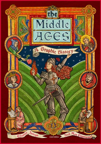 The Middle Ages : A Graphic History
