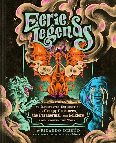 Eerie Legends : An Illustrated Exploration of Cree