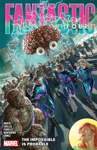 Fantastic Four by Ryan North Vol. 3: The Impossibl