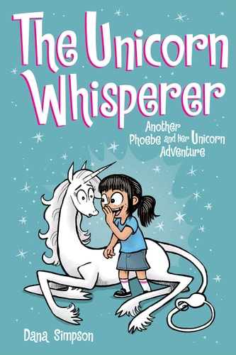 Phoebe and Her Unicorn - The Unicorn Whisperer: Vo