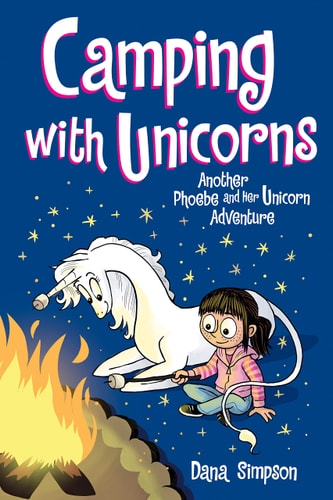 Phoebe and Her Unicorn - Camping with Unicorns: Vo