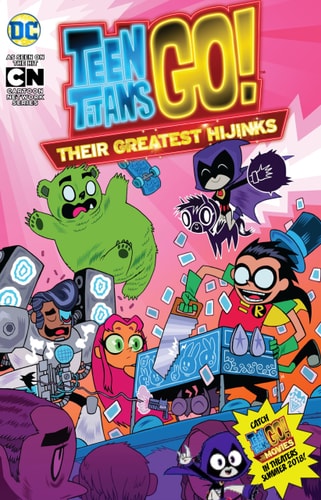 Teen Titans Go! Their Greatest Hijinks