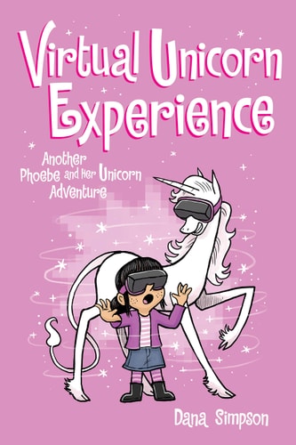 Phoebe and Her Unicorn - Virtual Unicorn Experienc