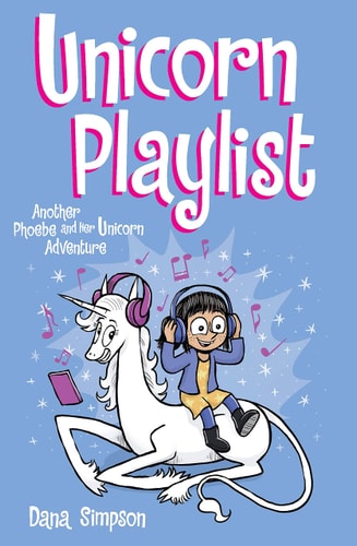 Phoebe and Her Unicorn - Unicorn Playlist: Volume