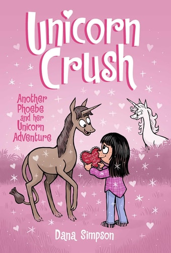 Phoebe and Her Unicorn -  Unicorn Crush: Volume 19