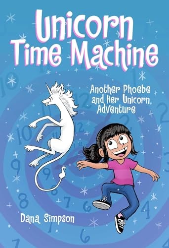 Phoebe and Her Unicorn -  Unicorn Time Machine: Vo