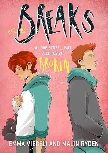 Breaks Volume 1 : The enemies-to-lovers queer webc