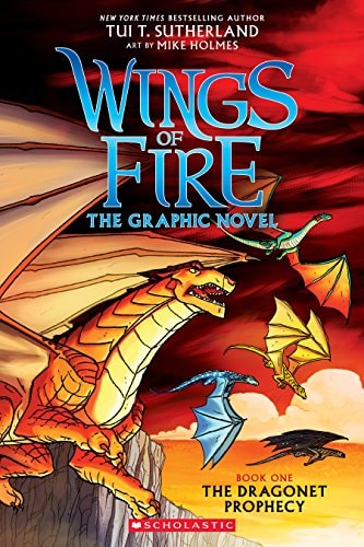 Wings of Fire: Graphic Novel #1 -  The Dragonet Prophecy
