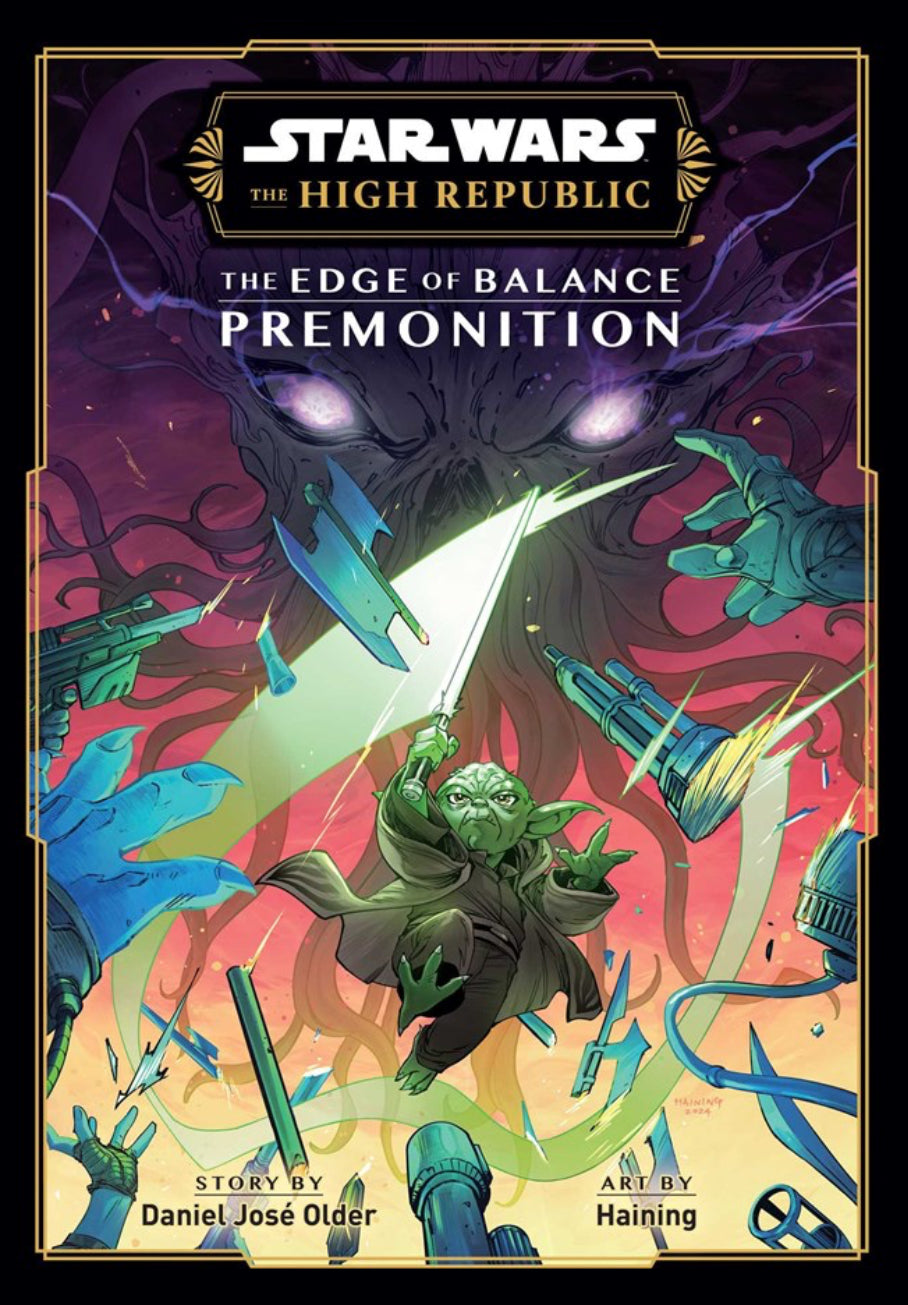 Star Wars: The High Republic: The Edge of Balance—Premonition