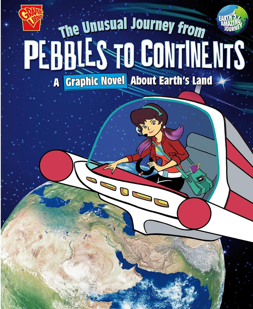 The Unusual Journey from Pebbles to Continents