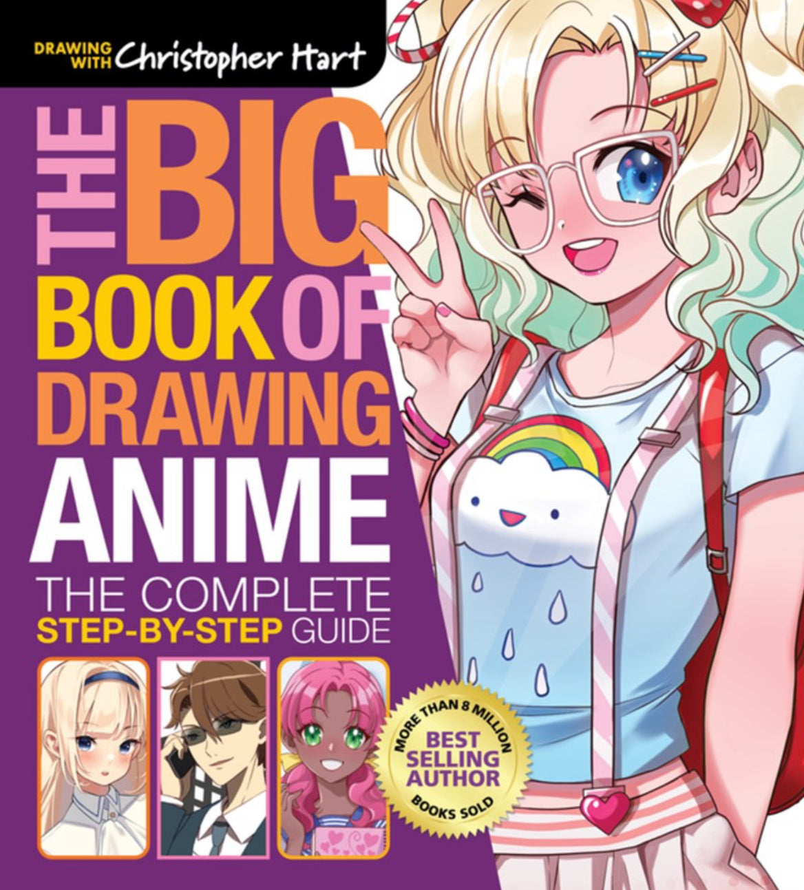 The Big Book of Drawing Anime: The Complete Step-by-Step Guide
