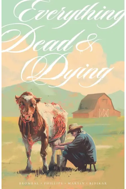 Everything Dead & Dying Cover