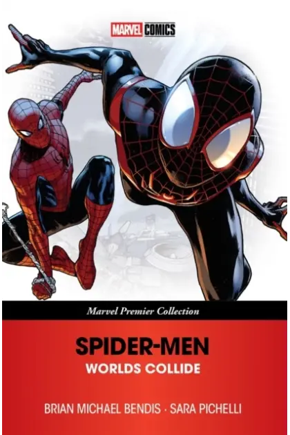 Spider-Men: Worlds Collide: Marvel Premier Collection Cover