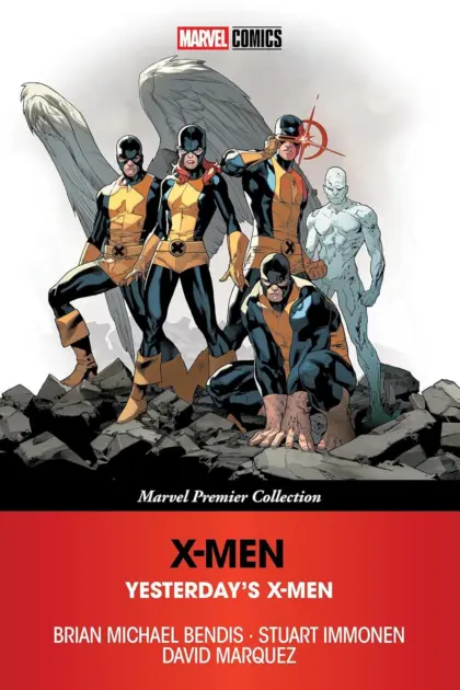 X-Men: Yesterday's X-Men [Marvel Premier Collection] Cover