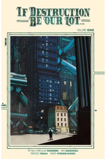 If Destruction Be Our Lot: Volume 1: A House Divided Cover