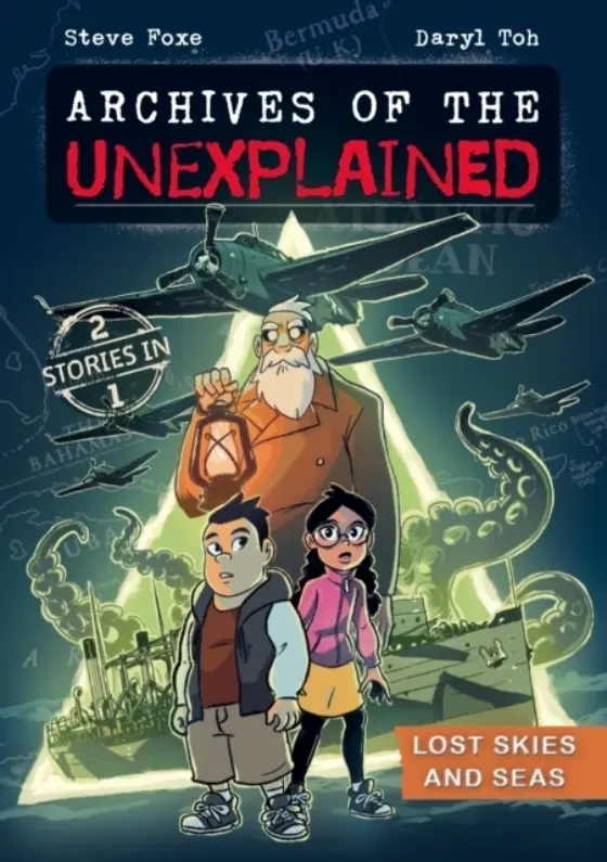 Archives of the Unexplained: Lost Skies and Seas : 3 Cover