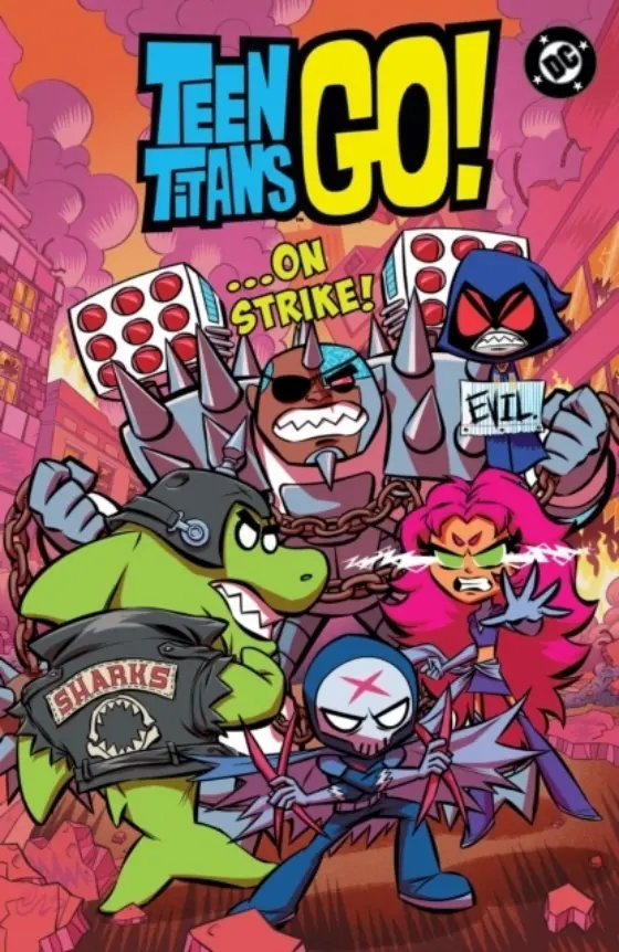 Teen Titans Go! …On Strike! Cover